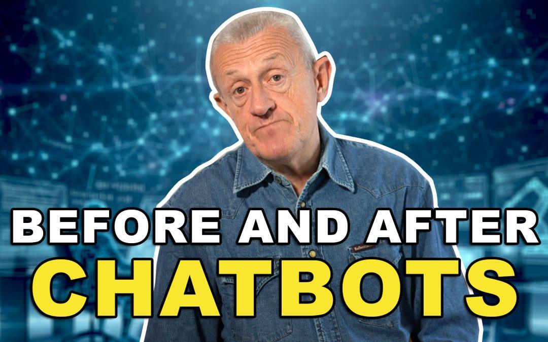 Before and after chabots – Great Metamorphosis of School and Work